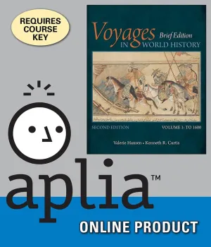 Aplia for Hansen's Voyages in World History, Volume I, Brief, 2nd Edition