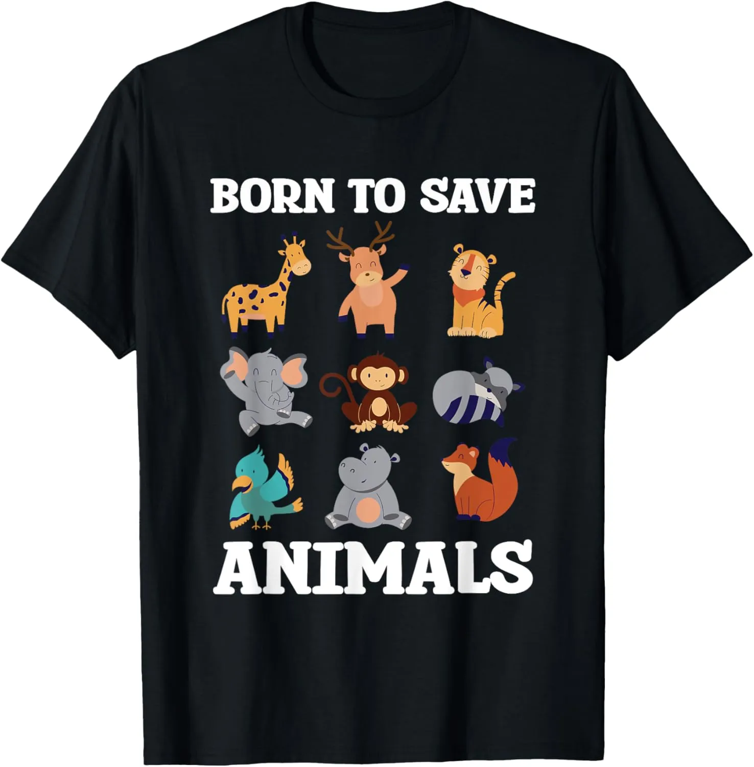 Born To Save Animals Wildlife Conservation T-Shirt