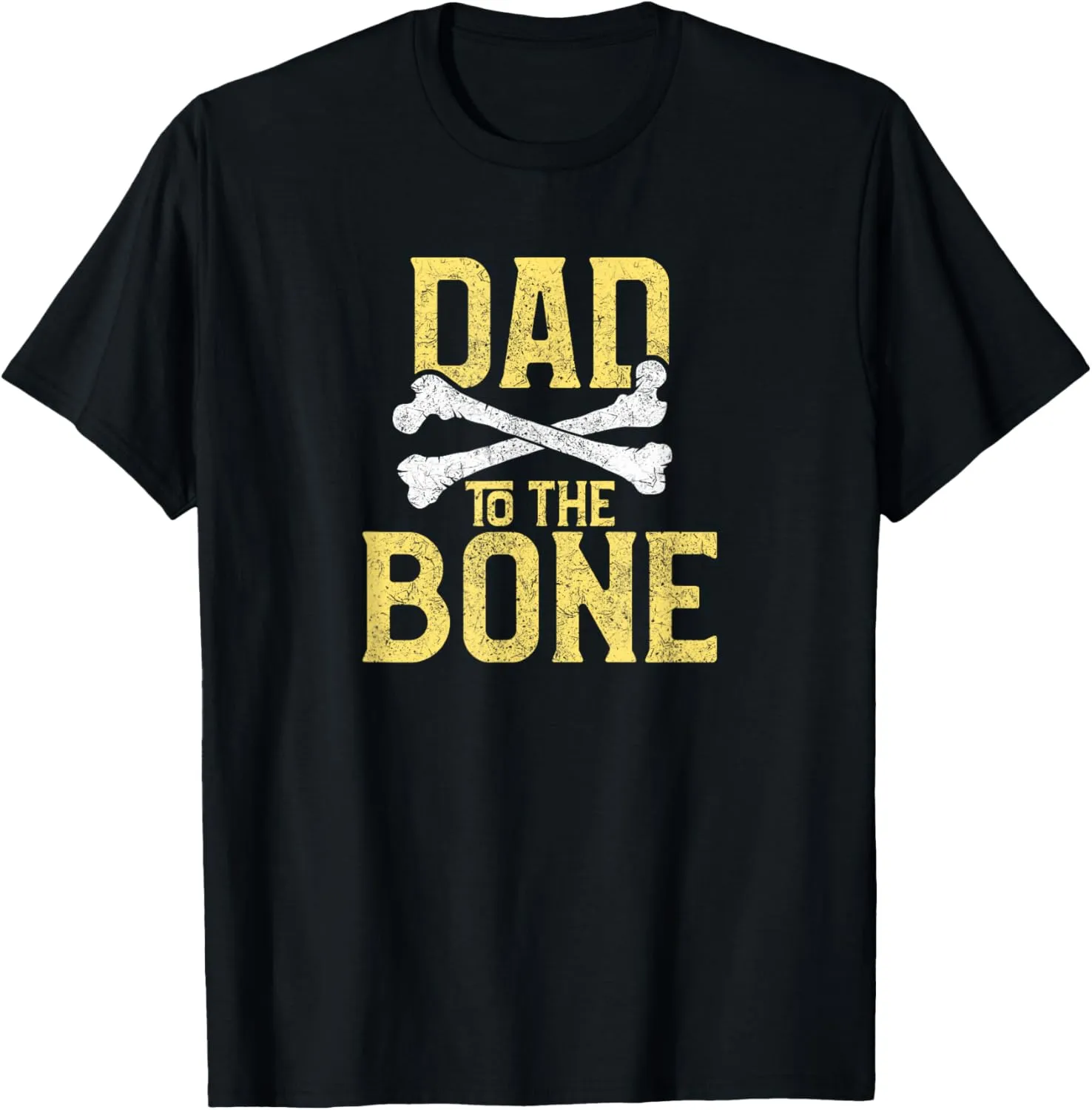 Funny Dad To The Bone Pun Father's Dad Jokes T-Shirt